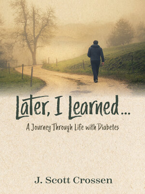 cover image of Later, I Learned...